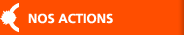 NOS ACTIONS